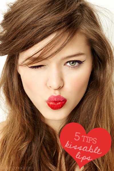 Pucker Up: 5 Tips for Kissable Lips Pucker Up: 5 Tips for Kissable Lips