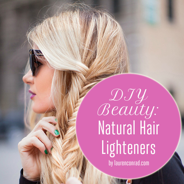 Beauty DIY: Natural Hair Highlighters - Lauren Conrad