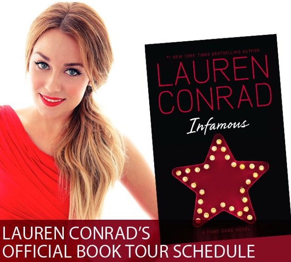 Infamous: My Book Tour Dates - Lauren Conrad